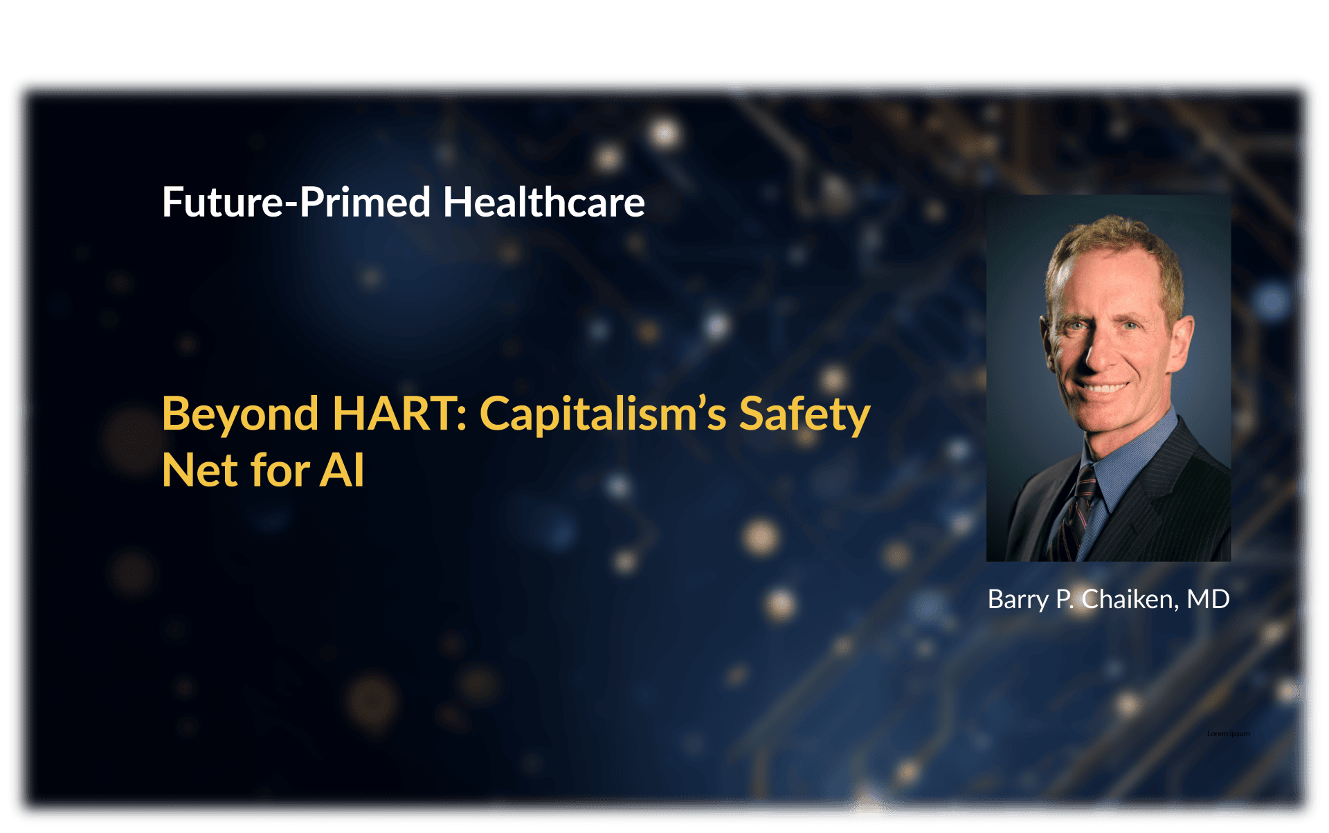 Beyond Hart: Capitalism's Safety Net for AI - title slide