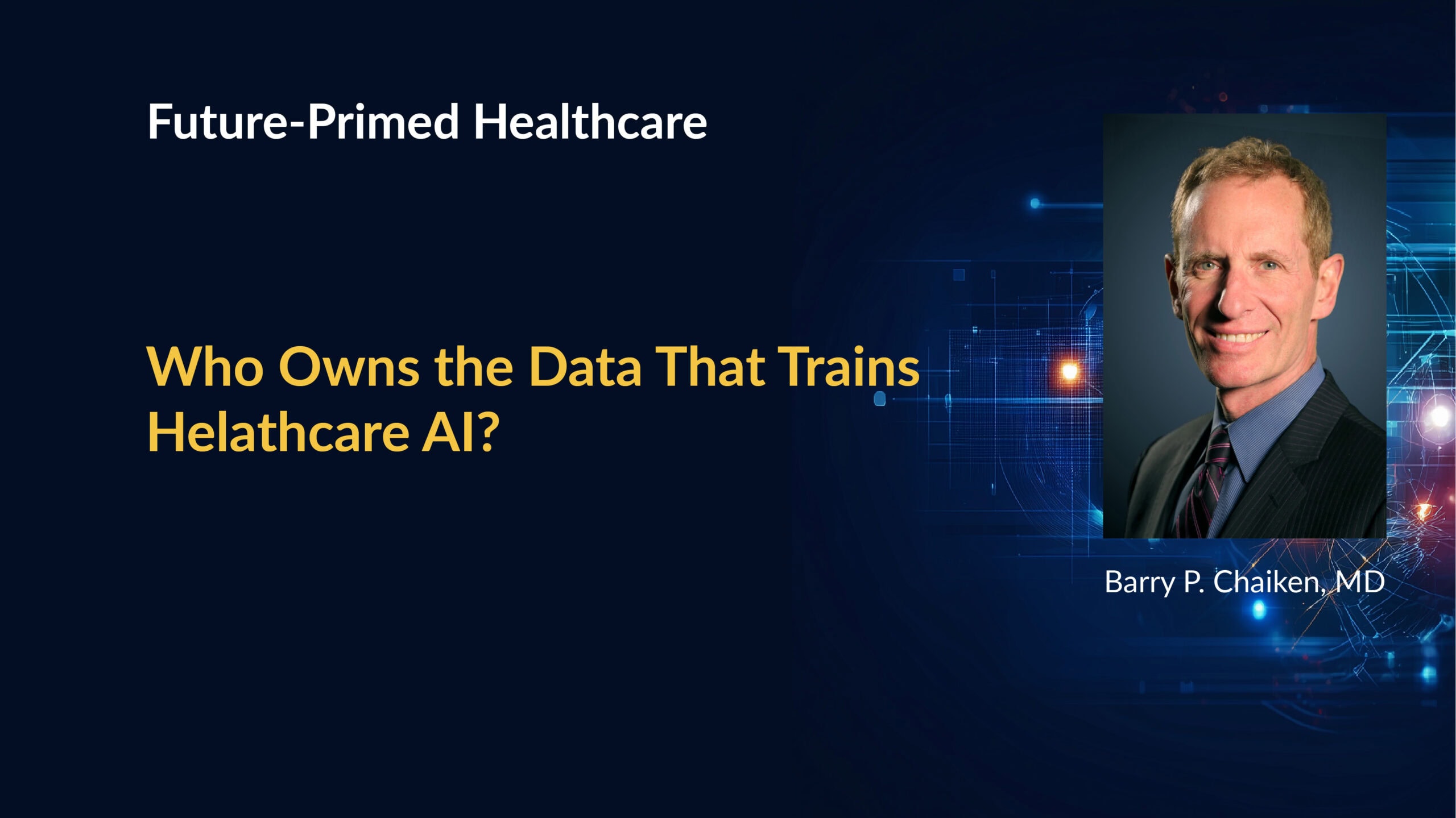 FPH Intro Title Thumnail Video Who Owns the Data that Trains Healthcare AI?